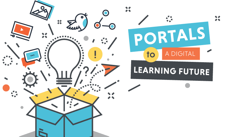 Portals to a Digital Learning Future