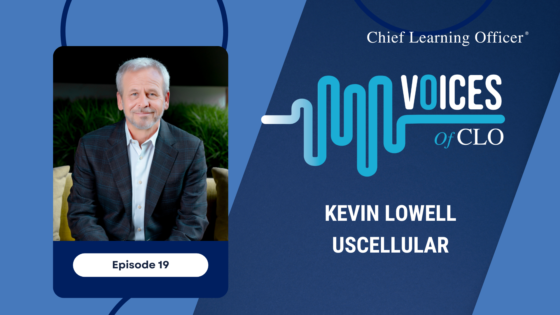 Podcast: Voices of CLO: Kevin Lowell
