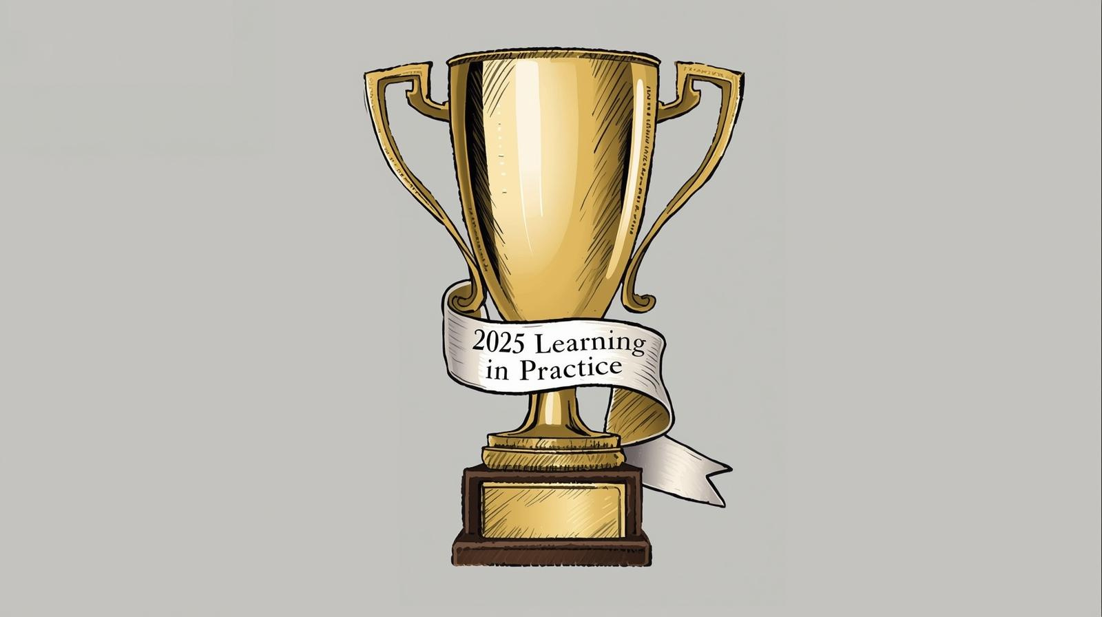 Chief Learning Officer honors its 2025 Learning in Practice Award winners